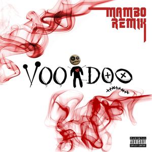 Voodoo (feat. El Dudy & Los Audio Kimikos) (Mambo Remix) (Mambo Remix)