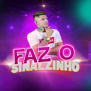 Faz o Sinalzinho (Acoustic)