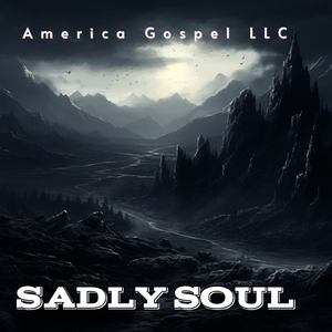 Sadly Soul