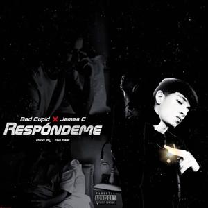 RESPONDEME (feat. BAD CUPID & JAMES C)