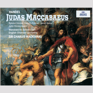 Judas Maccabaeus HWV 63 / Part 1:26. Chorus: "Hear us Lord, on thee we call"