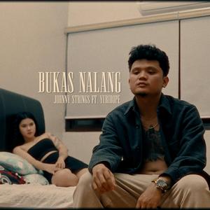 Bukas Nalang (feat. Yuridope)