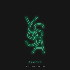 Glowin' (Acoustic Version)