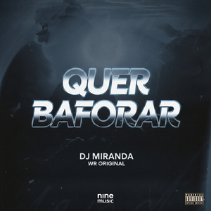 QUER BAFORAR