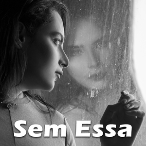 Sem Essa (Remastered 2026)