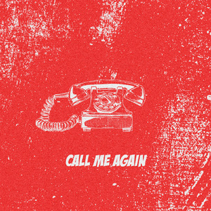 Call Me Again