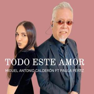 Todo este amor (feat. Paula Pérez)