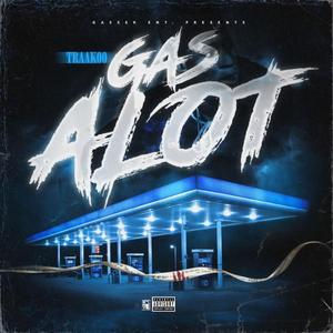Gas A Lot
