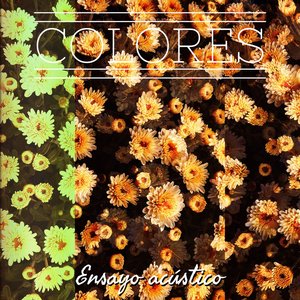 Colores (Ensayo Acústico)