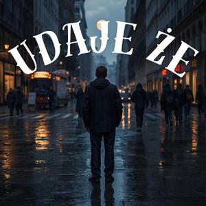 Udaje Że