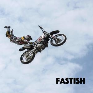Fastish