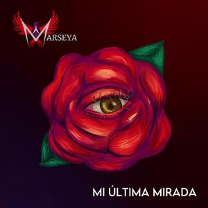 Mi Última Mirada