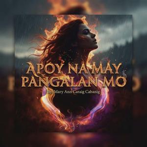 Apoy Na May Pangalan Mo