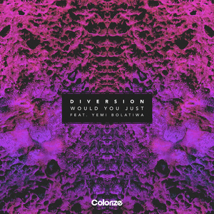 Would You Just (Original Mix)