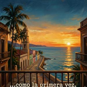 La primera vez