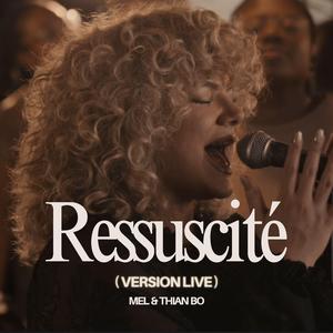 Ressuscité (Live)