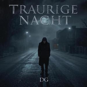 Traurige Nacht