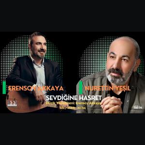 Sevdiğine Hasret (feat. Nurettin Yeşil)