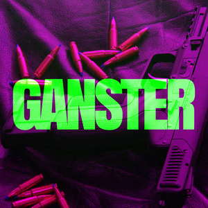 GANSTER (Instrumental Version)