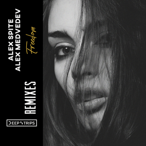 Freedom (Alex Spite Remix)