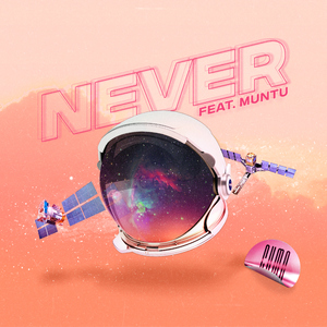 Never (feat. 9)