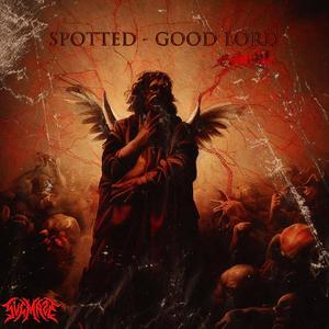 GOOD LORD (SVGMAZE Remix)