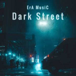 Dark Street