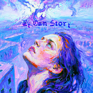 My Own Story