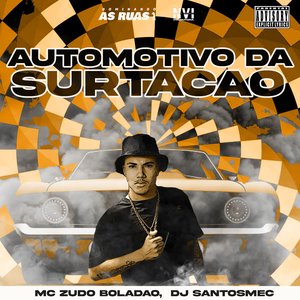 Automotivo da Surtação (feat. DJ Santosmec)