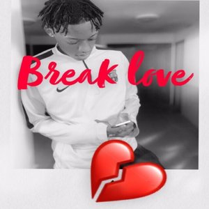Break Love