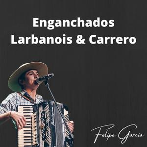 Enganchado Larbanois & Carrero (Cumbiero)