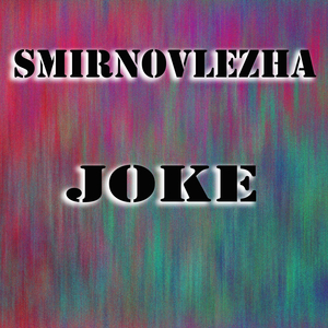 Joke (Original Mix)