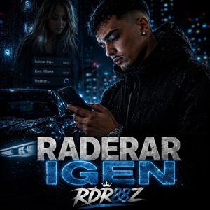 Raderar igen
