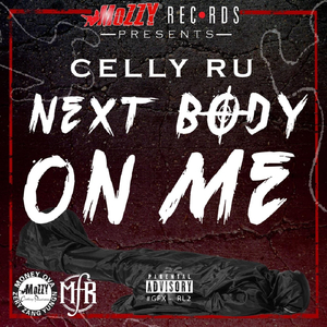 Next Body On Me (feat. Philthy Rich & Emozzy)
