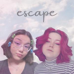 escape (feat. irosa rosali)