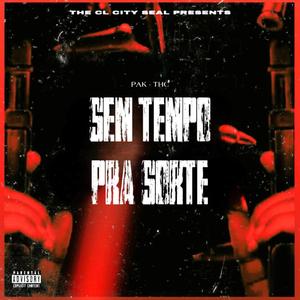Sem Tempo pra Sorte