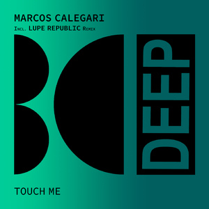 Touch Me (Lupe Republic Remix)