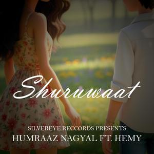 Shuruwaat (feat. Hemy)