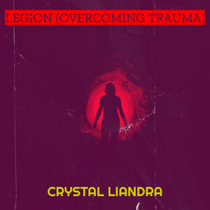 Legion (Overcoming Trauma)
