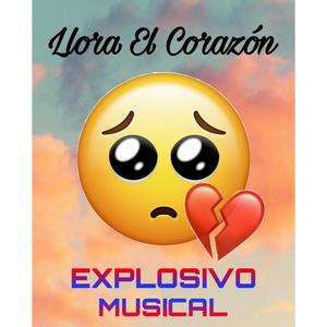 Llora el Corazon
