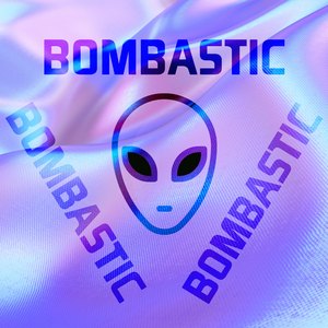 BOMBASTIC (伴奏)