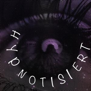 Hypnotisiert
