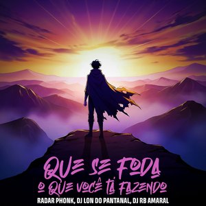 QUE SE FODA O QUE VOCÊ TÁ FAZENDO