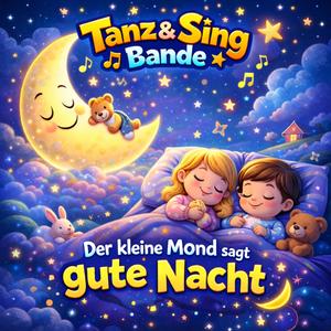 Der kleine Mond sagt gute Nacht