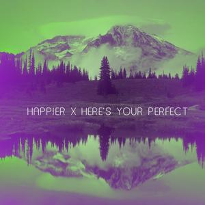 Happier X Here's Your Perfect