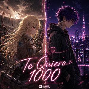 Te quiero 1000