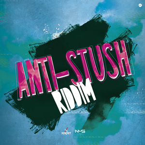 Anti-Stush Riddim (Instrumental)