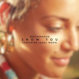 Show You (feat. Jamal Woon)