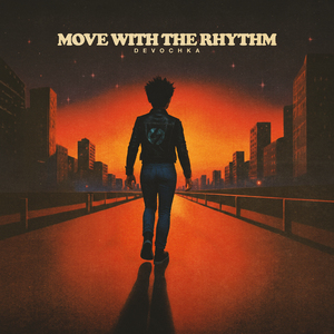 Move With The Rhythm