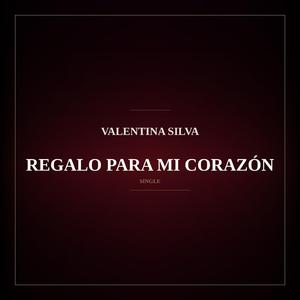 REGALO PARA MI CORAZÓN
